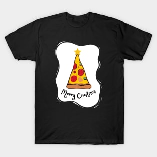 Merry Crustmas - Christmas Pizza Pun T-Shirt